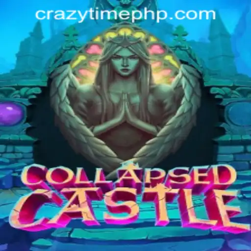 CollapsedCastle: A Thrilling Adventure in the World of Crazy Time PH Casino