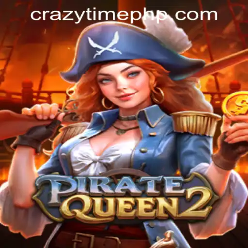Discover the Thrilling World of PirateQueen2 at Crazy Time PH Casino